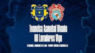 PLAYOFF GC XUVENIL FEMENINO  Tecnelsa Asmubal Meaño  UB Lavadores Vigo  Domingo 29 1700 [upl. by Novihc372]