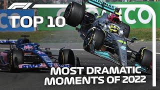 Top 10 Most Dramatic Moments Of The 2022 F1 Season [upl. by Kendell410]