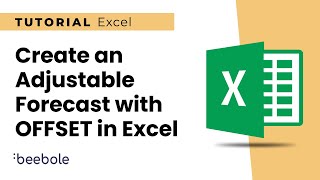 How to Create an Adjustable Forecast with the Excel OFFSET Function [upl. by Leis]