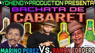 RAMON CORDERO Vs MARIMO PEREZ 🥃ELSIMBOLO OFICIAL BACHATA DE CABARET [upl. by Nauhs]