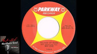 Ben Zine  Village Of Tears  1966 Underplayed Northern Soul [upl. by Janicki]