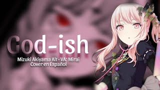 Godish  COVER ESPAÑOL • Alt Mizuki Akiyama • Symphony Stage [upl. by Sneve214]