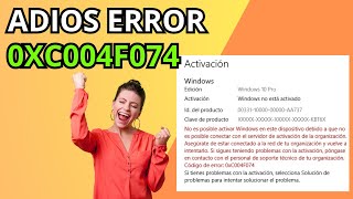 ⚠️WINDOWS NO SE ACTIVA  ¿Qué hacer si te sale el ERROR 0XC004F074 [upl. by Kristos]