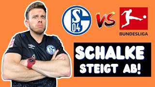 Schalke muss aus der Bundesliga absteigen [upl. by Lyford]