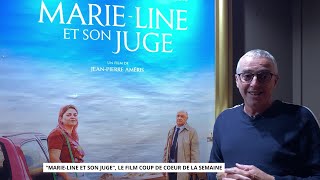 quotMarieLine et son jugequot le film coup de cœur de la semaine [upl. by Ezirtaeb]