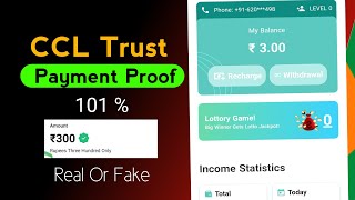 CCL Trust App Payment Proof  CCL Trust App Withdrawal Proof  CCL Trust App Real Or Fake [upl. by Fineman256]