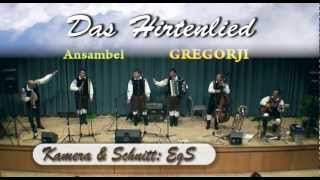 Hirtenlied Ansambel GREGORJI [upl. by Eelorac]