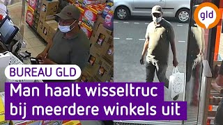 Man haalt wisseltruc bij winkels uit  Bureau GLD [upl. by Atse565]