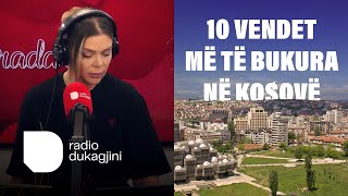 10 vendet më të bukura për t’i vizituar në Kosovë – Edita Doli nuk arriti ‘vjedhjen e votave’ [upl. by Camilla]