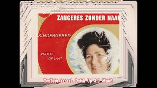 Zangeres Zonder Naam  Vroeg of laat LP Mijn eerste successen1970 [upl. by Spense]