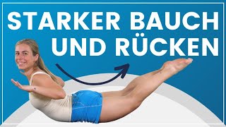 Übungen für einen starken Bauch und Rücken ➡️ 15 MIN Workout  inkl Warmup amp Cooldown [upl. by Yensehc956]