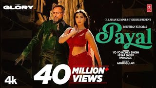 PAYAL SONG Official Video YO YO HONEY SINGH  NORA FATEHI  PARADOX  GLORY  BHUSHAN KUMAR [upl. by Bazar961]