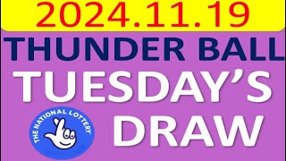 The National Lottery Thunderball draw results from Tuesday 19 November 2024 [upl. by Ennoitna]