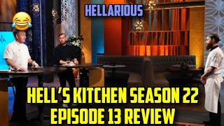 Hells Kitchen Season 22 Episode 13 Review [upl. by Levesque]