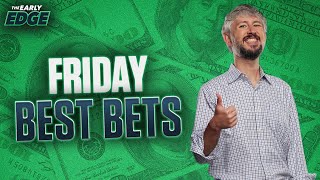 Fridays BEST BETS MLB Picks amp Props  TOUR Championship amp College Football Picks  The Early Edge [upl. by Yenobe]