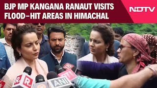 Himachal Pradesh Floods  BJP MP Kangana Ranaut Visits FloodHit Areas In Himachal [upl. by Ycram]