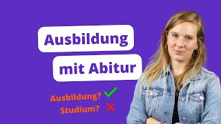 Ausbildung 2021 amp 2022 machen mit Abitur 🚀 [upl. by Mapel]