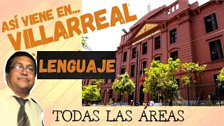 🔴 Solucionario EXAMEN DE ADMISIÓN VILLARREAL 👏 LENGUAJE 2022 2023 Todas las áreas [upl. by Essilrahc110]