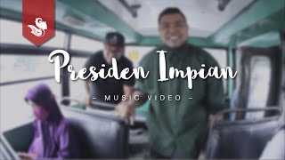 PRESIDEN IMPIAN  Saykoji Feat Umbu Kaborang [upl. by Assila445]