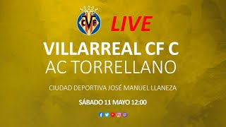 Villarreal CF C vs AC Torrellano [upl. by Dib4]