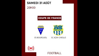 Football  Coupe de France  ES Bourgueil  SC AzayCheillé [upl. by Valerlan]