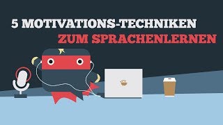 ᐅ Motivation beim Sprachen lernen 🎯 5 Motivationstechniken die Du sofort umsetzen kannst 🚀 [upl. by Yecram838]