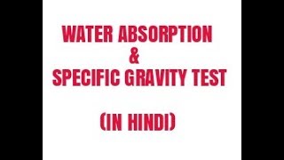 water absorption amp specific gravity test in Hindi [upl. by Annert72]