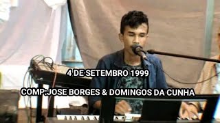 QUATRO DE SETEMBRO 1999Cover By Agoh Da Cunha [upl. by Haroldson880]