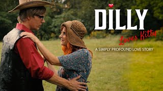 Dilly Loves Kitty 2022  Full Movie  Lily Ackerman  Gary Bosek  Colleen Gentry [upl. by Franck]