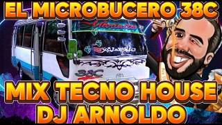 EL MICROBUSERO 🚌DEL TIO NAYIB VOL 1 BASS BOSS 🌑TECNO HOUSE DJ ARNOLDO EL SALVADOR X JONA SV [upl. by Anomahs]