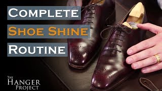 Complete Shoe Shine Routine [upl. by Algar]