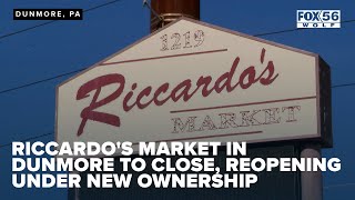 Riccardos Market in Dunmore to close reopening under new ownership [upl. by Hennahane]