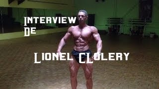 Interview Lionel Clolery Bodybuilder [upl. by Mic]