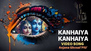 Kanhaiya Kanhaiya SONG  Bhupali Raga  Composition by Shri Alok Chopra Anjana Ghosal quotPIU  2024 [upl. by Stu]