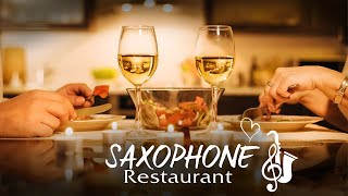 Best saxophone of all time 💕 Saxophone music for luxury restaurants 🥧🍽 [upl. by Aynotan]