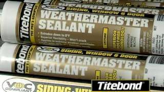 Titebond WeatherMaster Sealant [upl. by Odlaw419]