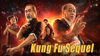 Kung Fu Sequel  Chinese Martial Arts Action Movie Full Movie HD [upl. by Leuneb]