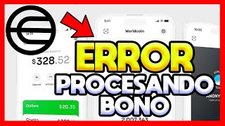 ✅WORLDCOIN PROCESANDO BONO TRANSACCION FALLIDA [upl. by Leifeste]