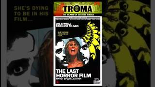 Troma 50th Anniversary 365 countdown Day 219 THE LAST HORROR FILM [upl. by Estelle]