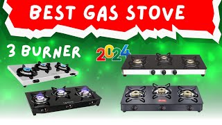 Best Gas Stove in India 2024 ⚡Best Gas Stove 3 Burner 2024 ⚡ Best Gas Stove 3 Burner Stainless Steel [upl. by Eiger845]