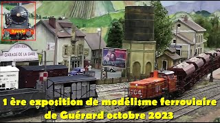 1 ère exposition de modélisme ferroviaire à Guérard en Seine et Marne 14 et 15 octobre 2023 [upl. by Enaelem]