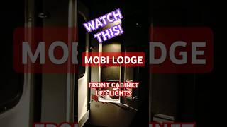 MOBI LODGE CONTINENTAL CARAVAN OUTSIDE CABINET LED LIGHTING caravanlights mobilodge [upl. by Schubert959]