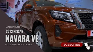 2023 NISSAN NAVARA CALIBRE VE 4x4 AT FULL SPECS [upl. by Evetta]