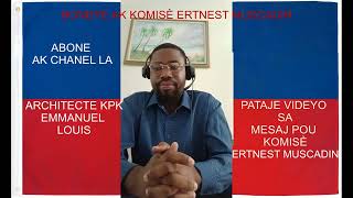 MESAJ BONDYE VOYE POU CG ERNEST MUSCADIN [upl. by Ellehcin]