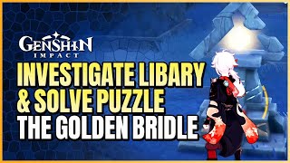 Finding The Golden Bridle Puzzle Guide  Investigate Rear Of Library [upl. by Cocke48]