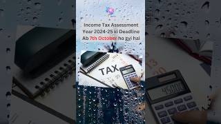 Income Tax Deadline Extended to October 7 news facts itr incometax [upl. by Enamart]