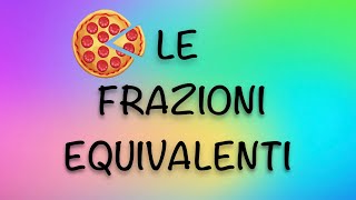 Frazioni equivalenti [upl. by Oinota]