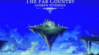 Andrew Peterson quotLittle Boy Heart Alivequot The Far Country [upl. by Omrellig]