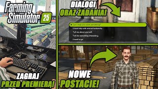 FARMING SIMULATOR 25 ZAGRAJ PRZED PREMIERĄ NOWE POSTACIE ORAZ DIALOGI😲😱🔥🟢🚜 [upl. by Ydeh260]