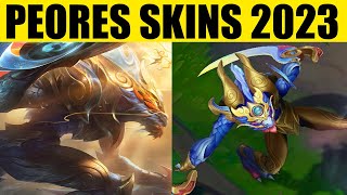 TOP 10 PEORES SKINS DEL 2023 League Of Legends [upl. by Inaliak]